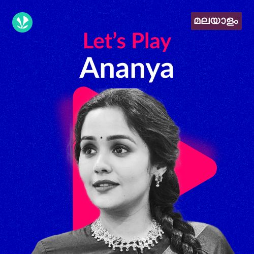 Let's Play - Ananya - Malayalam