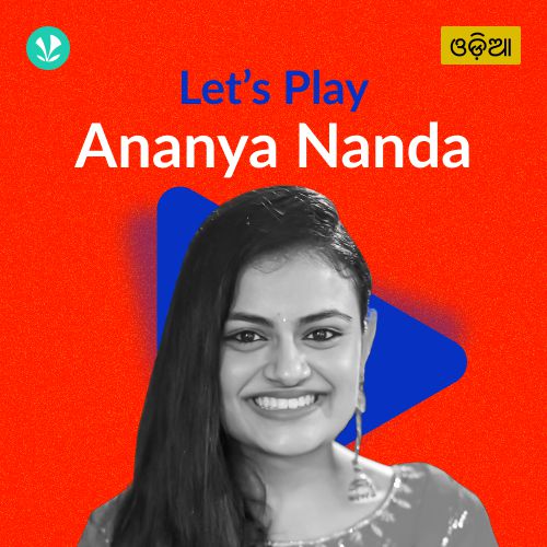 Let's Play - Ananya Nanda