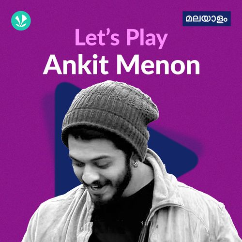 Let's Play - Ankit Menon - Malayalam
