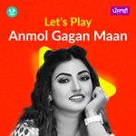 Let's Play - Anmol Gagan Maan - Punjabi