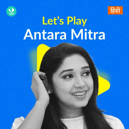 Let's Play - Antara Mitra