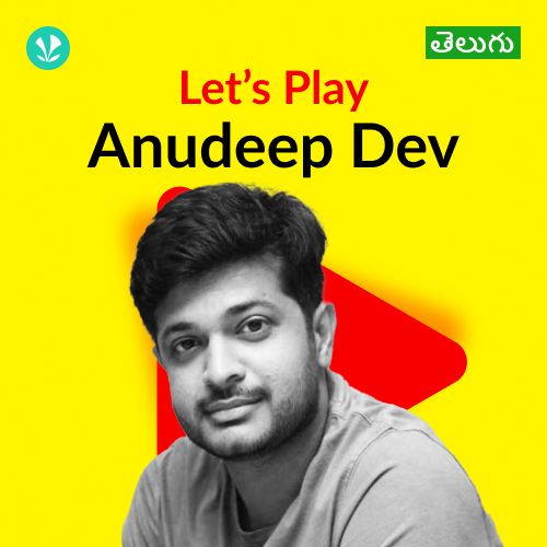 Let's Play - Anudeep Dev - Telugu