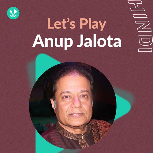 Let's Play - Anup Jalota