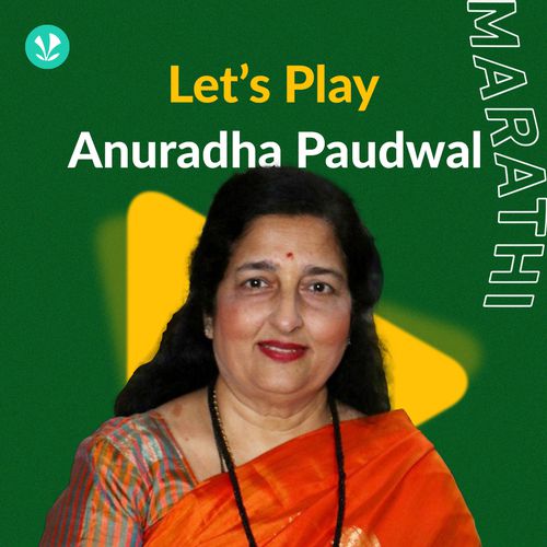 Let's Play - Anuradha Paudwal