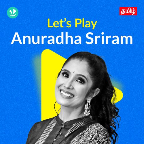 Let's Play - Anuradha Sriram