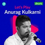 Let's Play - Anurag Kulkarni - Telugu