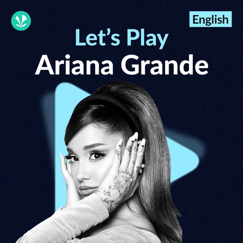 Let's Play - Ariana Grande