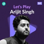 Let's Play - Arijit Singh - Hindi Songs