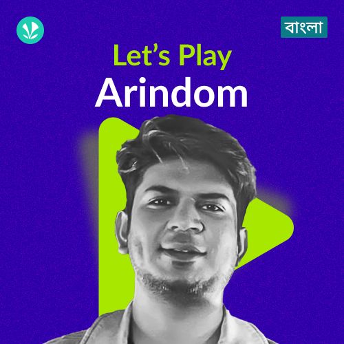 Let's Play - Arindom