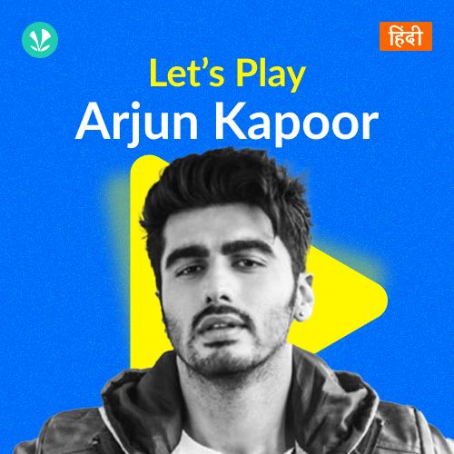 Let's Play - Arjun Kapoor