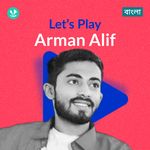 Let's Play - Arman Alif - Bengali