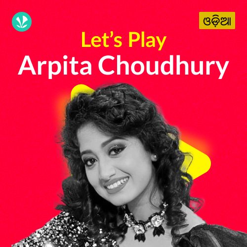 Let's Play - Arpita Choudhury