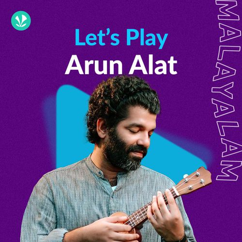 Let's Play - Arun Alat - Malayalam
