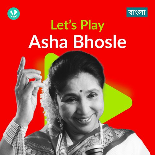 Let's Play - Asha Bhosle - Bengali