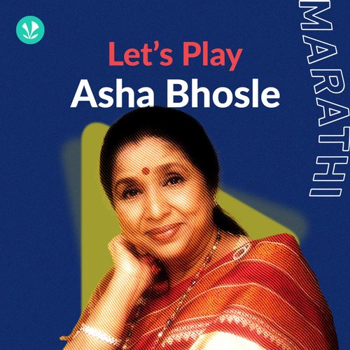 Let's Play - Asha Bhosle - Marathi