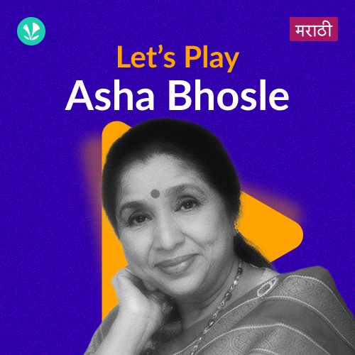 Let's Play - Asha Bhosle - Marathi