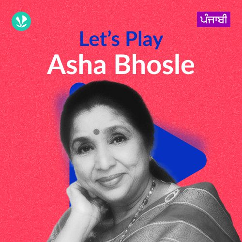 Let's Play - Asha Bhosle  - Punjabi