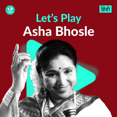 Let's Play - Asha Bhosle