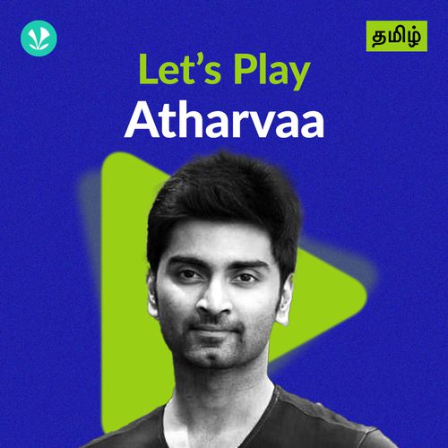 Let's Play - Atharvaa 