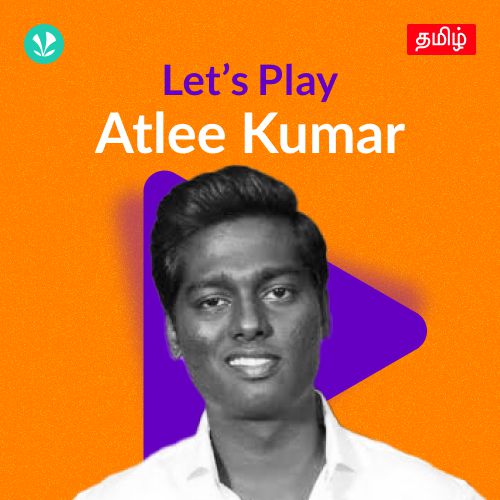 Let's Play - Atlee Kumar