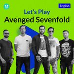 Let's Play -  Avenged Sevenfold