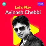 Let's Play - Avinash Chebbi 