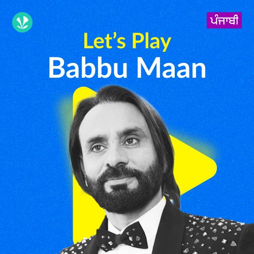 Let's Play -  Babbu Maan - Punjabi