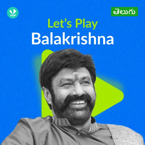 Let's Play - Balakrishna - Telugu