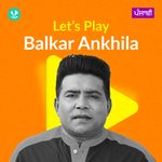 Let's Play - Balkar Ankhila - Punjabi
