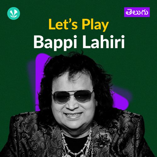 Let's Play - Bappi Lahiri - Telugu