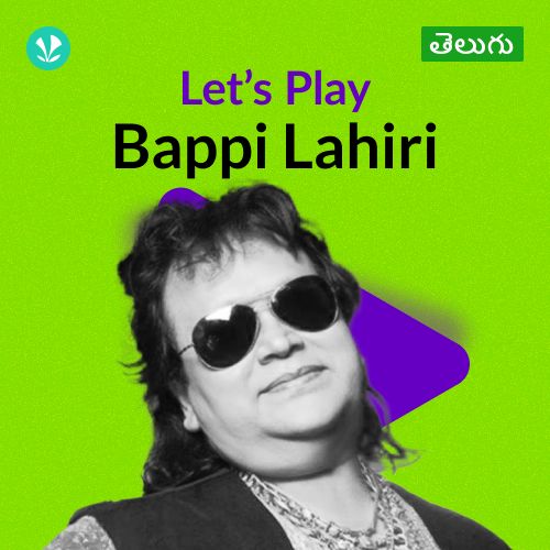 Let's Play - Bappi Lahiri - Telugu