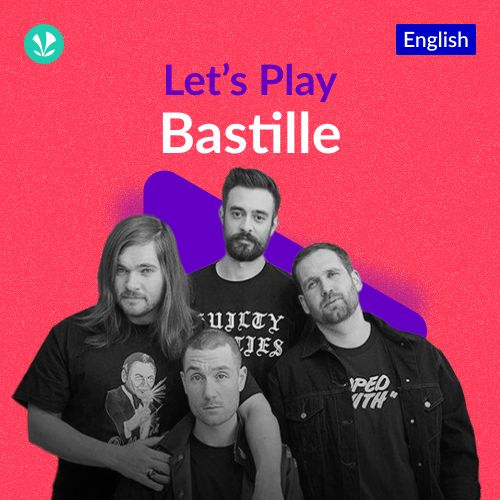 Let's Play - Bastille