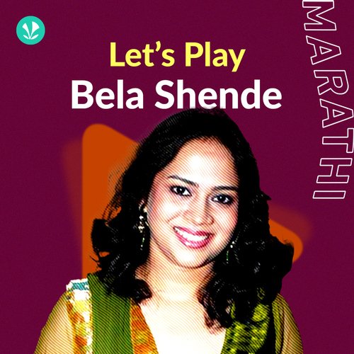 Let's Play - Bela Shende - Marathi