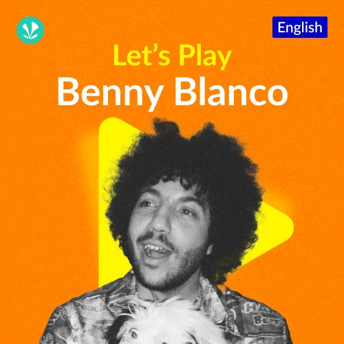 Let's Play - Benny Blanco
