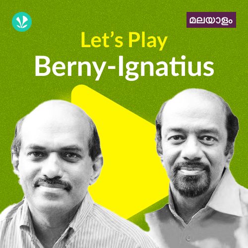 Let's Play - Berny-Ignatius - Malayalam