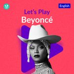 Let's Play - Beyoncé