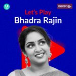 Let's Play - Bhadra Rajin - Malayalam