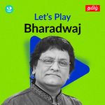 Let's Play - Bharadwaj