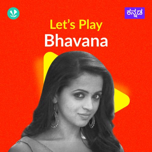 Let's Play - Bhavana  - Kannada