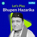 Let's Play - Bhupen Hazarika - Assamese