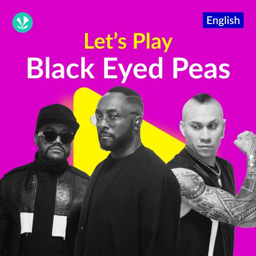 Let's Play - Black Eyed Peas