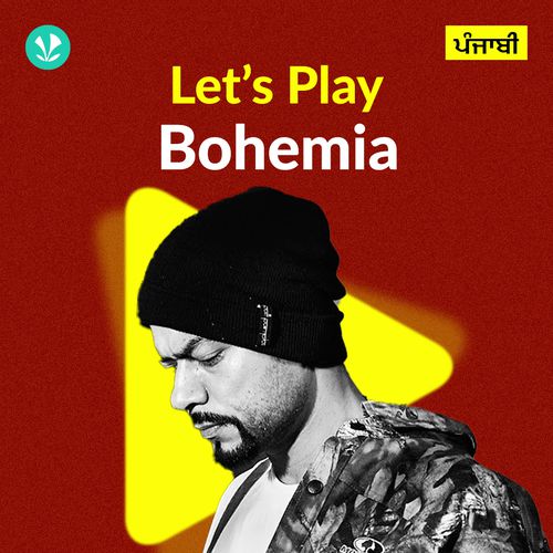 Let's Play - Bohemia - Punjabi
