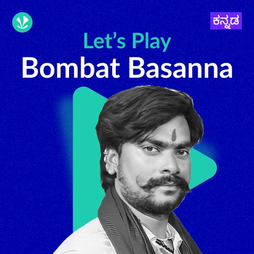 Let's Play - Bombat Basanna
