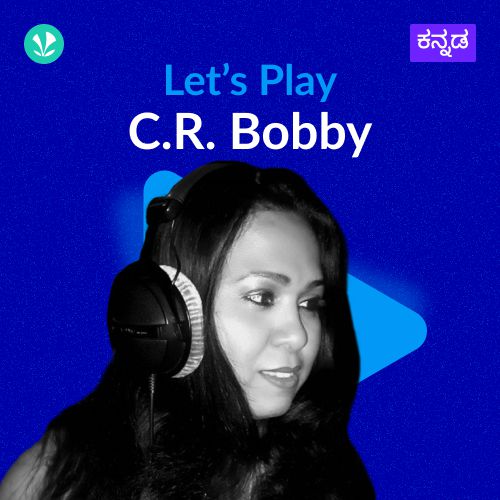 Let's Play - C.R. Bobby