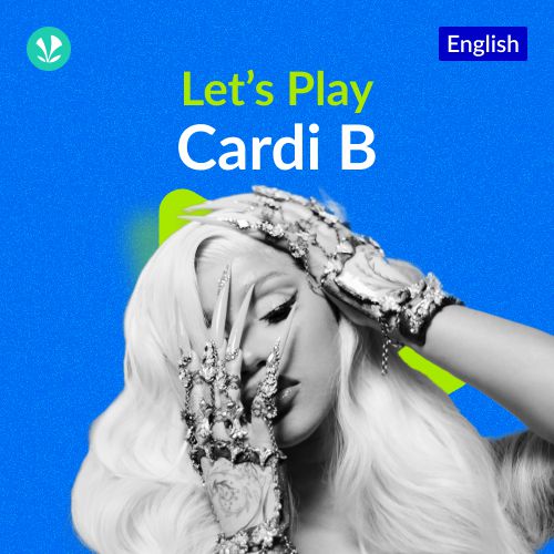 Let's Play - Cardi B