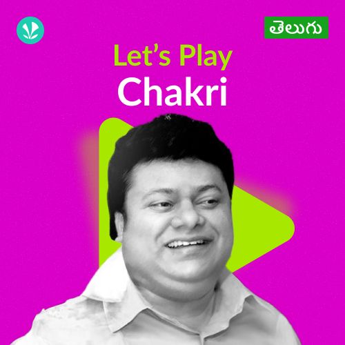 Let's Play - Chakri - Telugu
