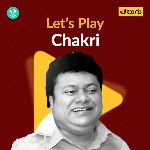 Let's Play - Chakri - Telugu