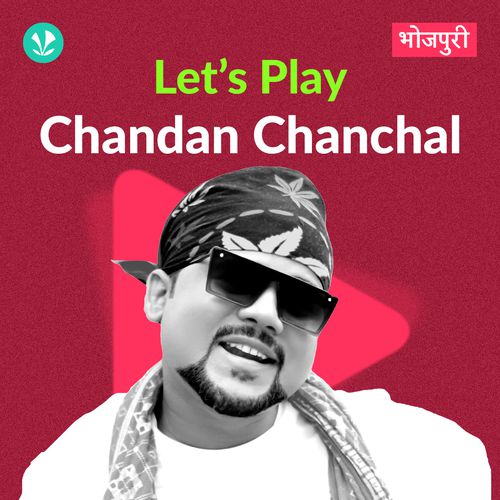 Let's Play - Chandan Chanchal
