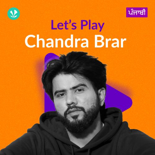 Let's Play - Chandra Brar - Punjabi