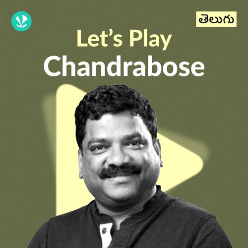 Let's Play - Chandrabose - Telugu